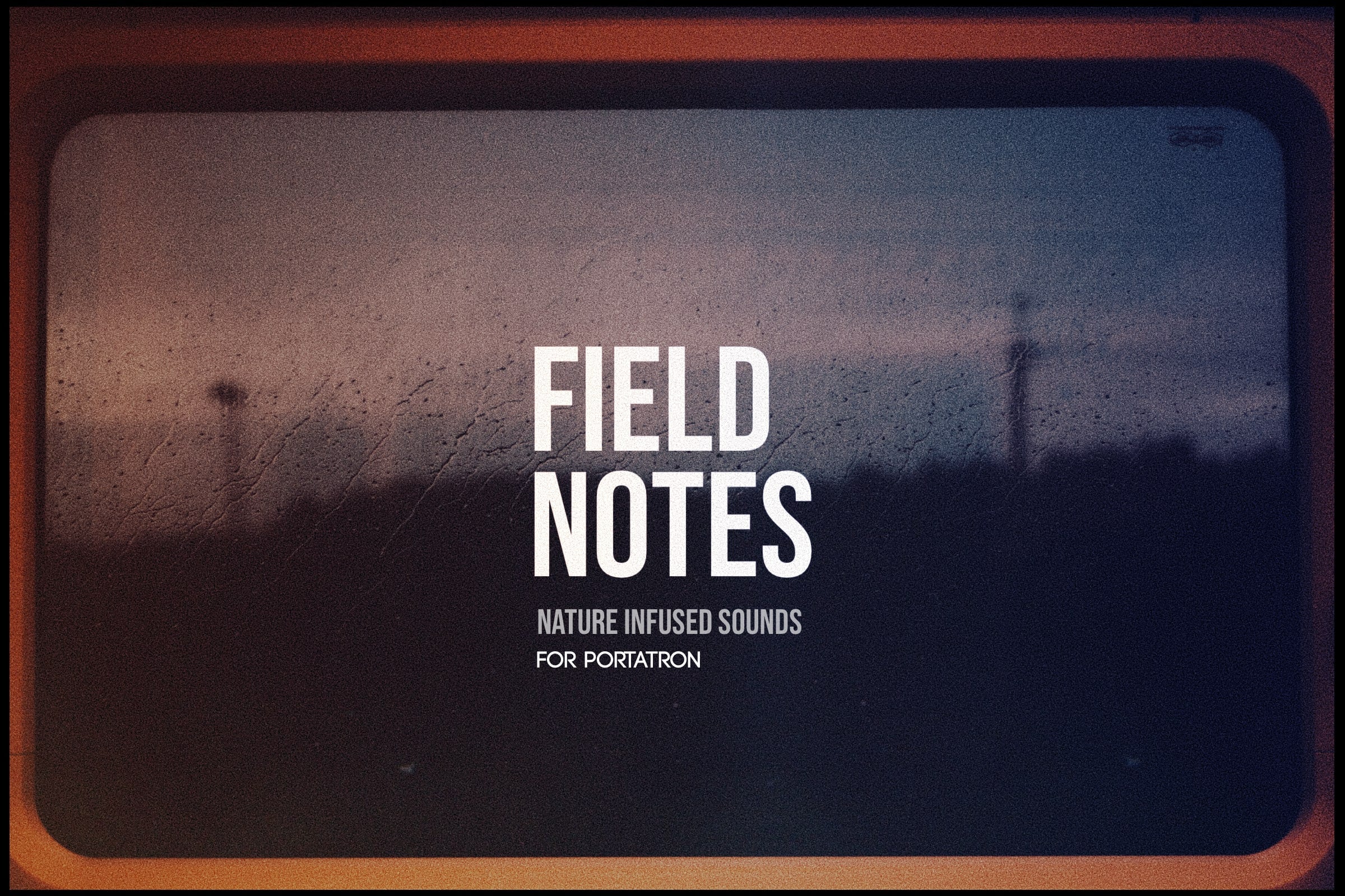 Presets for PortaTron - Field Notes