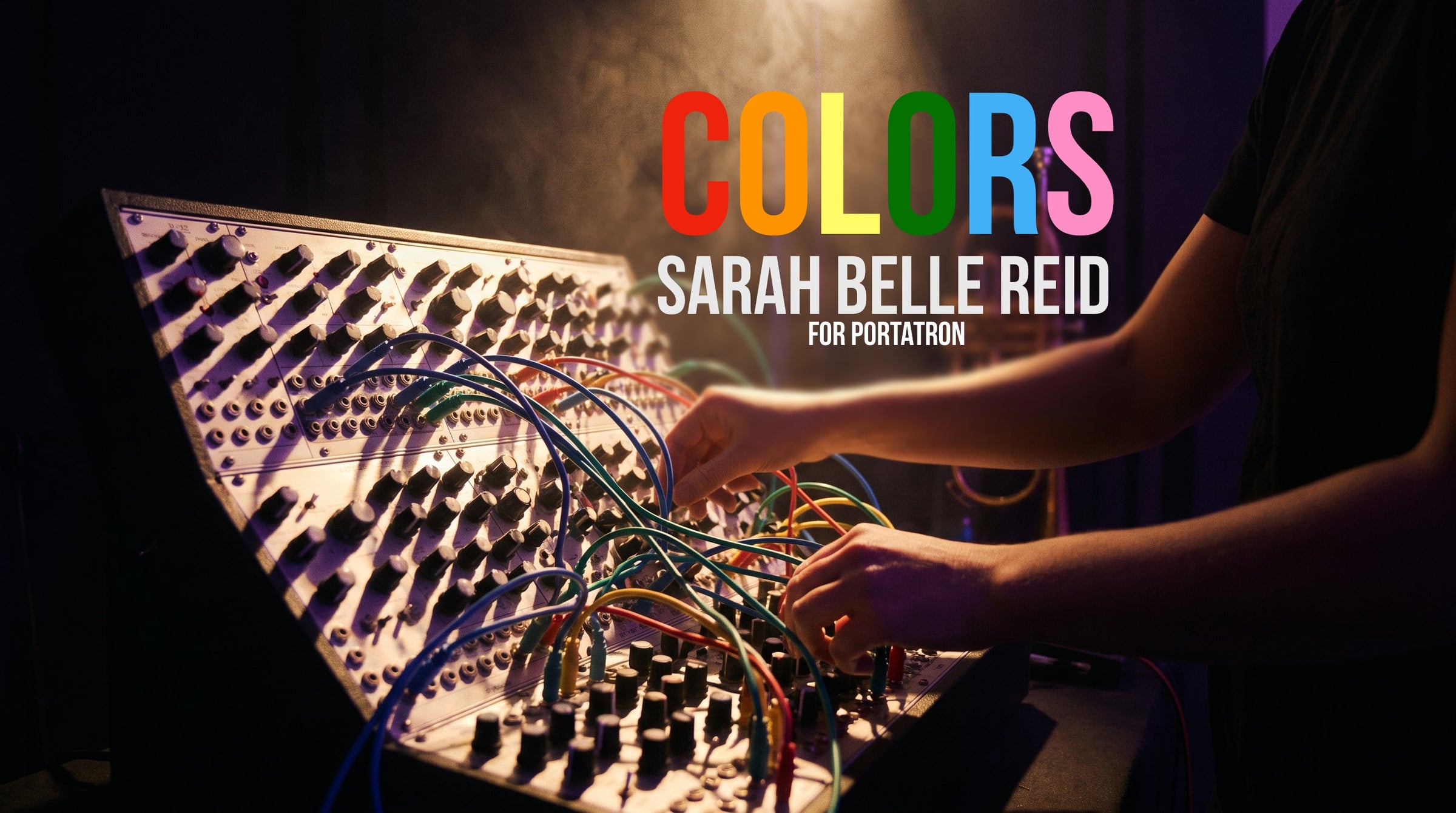 Presets for PortaTron - Colors ft Sarah Belle Reid