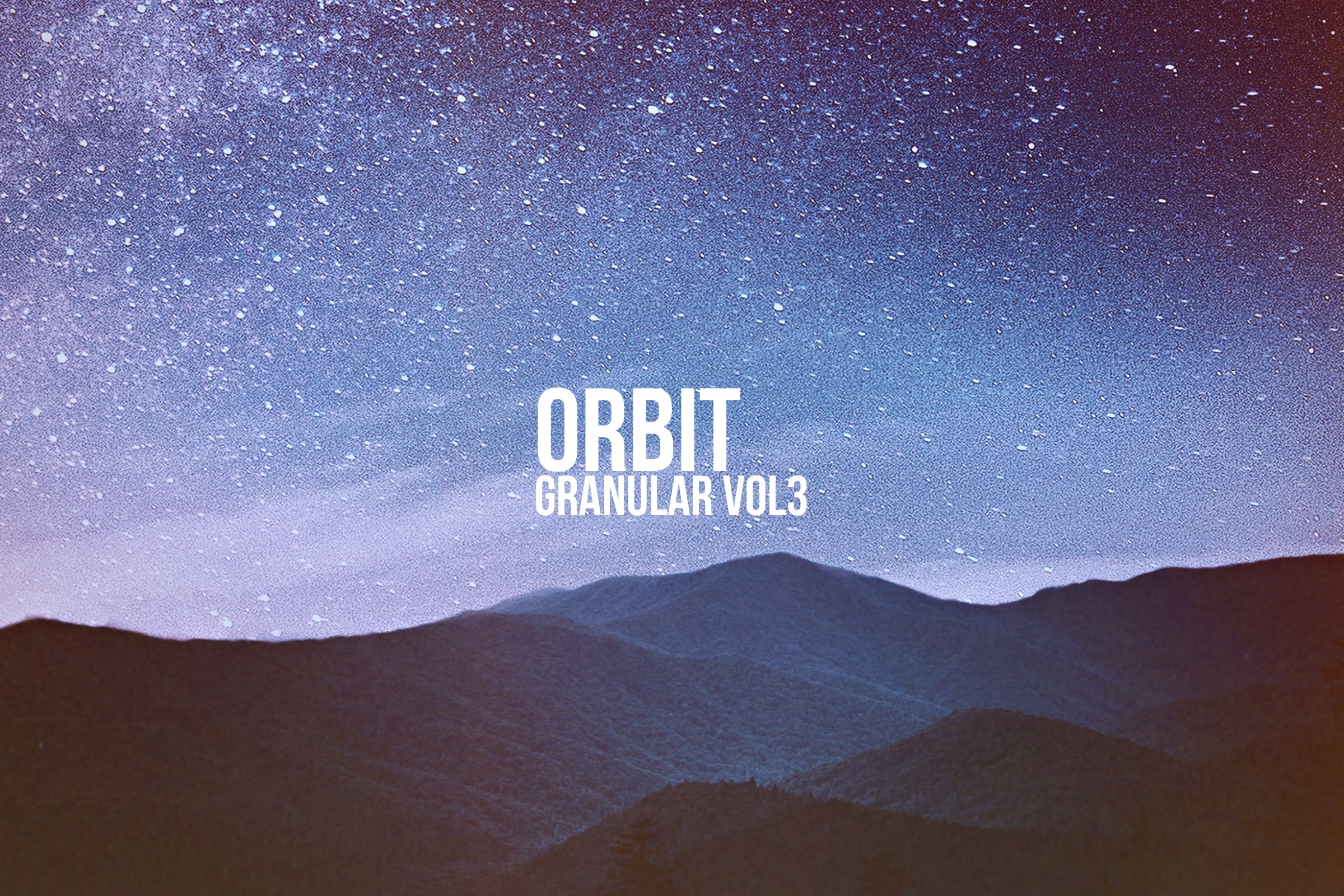 Presets for Quanta 2 - Orbit Granular vol 3