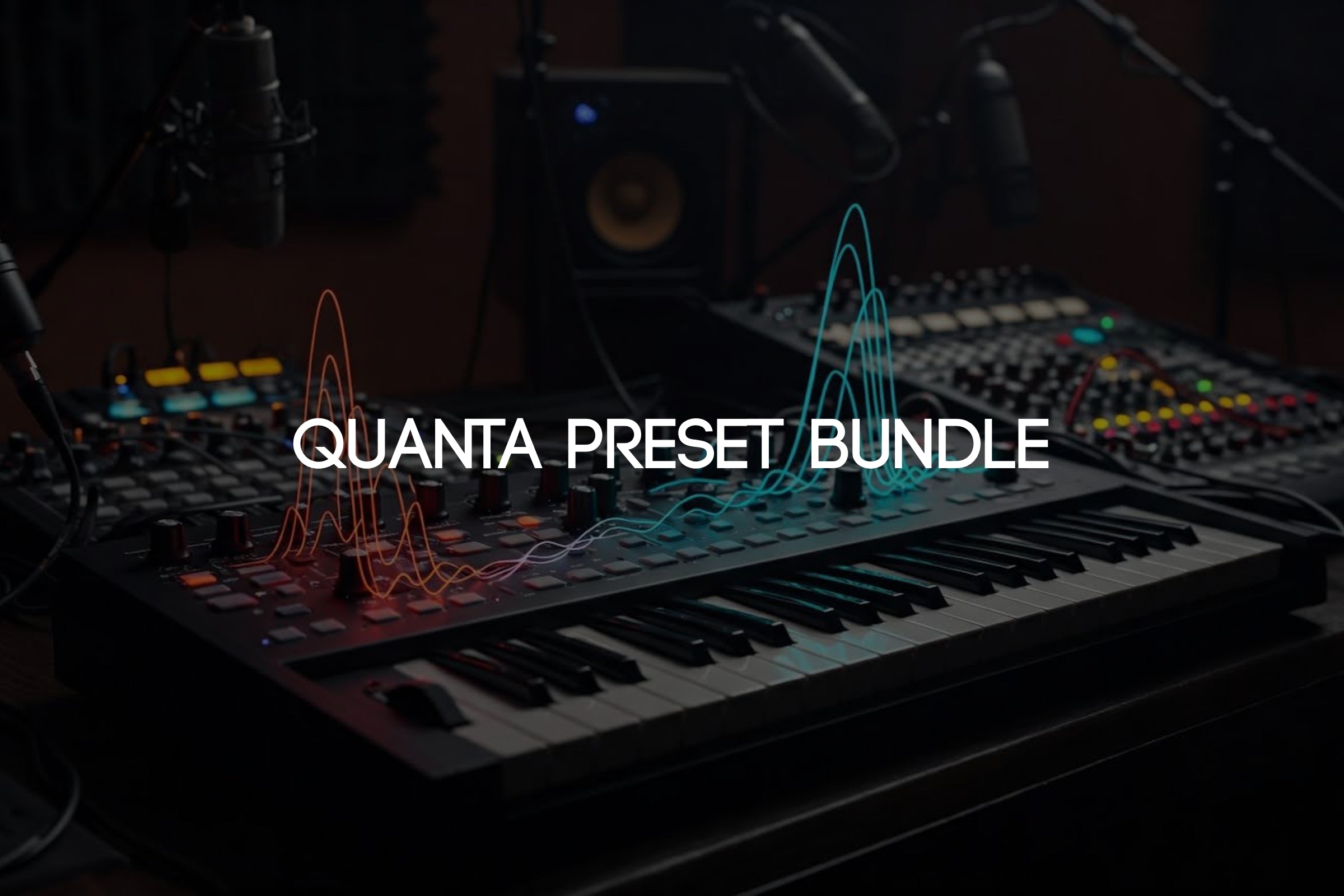 Quanta Preset Bundle