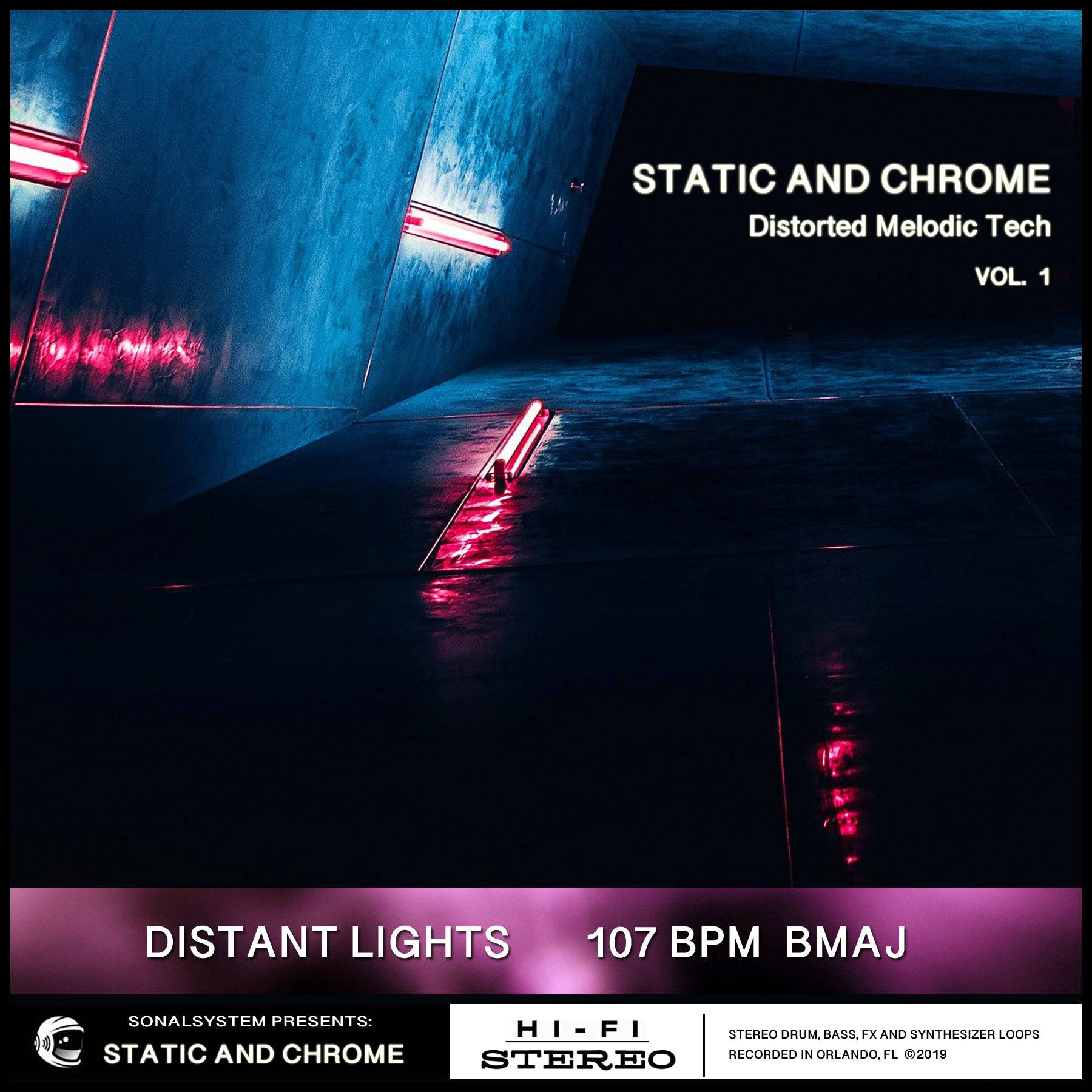 Static and Chrome - Distorted Melodic Tech vol. 01 - SonalSystem LLC